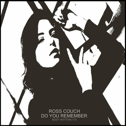 Ross Couch - Do You Remember [BRR179]